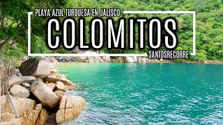 PLAYA COLOMITOS  Visité la PLAYA MÁS BONITA de JALISCO Recorrido por tu cuenta como llegar 🏞🇲🇽 [upl. by Ellinad]