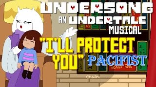 UNDERSONG PACIFISTSIDE  Ill Protect You  UNDERTALE Toriel Song  ORIGINAL MUSICAL [upl. by Polivy970]