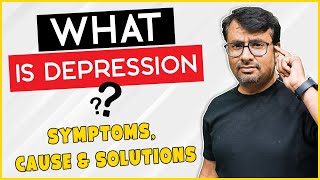 Depression  Symptoms Cause amp Solutions in Hindi Students MUST WATCH 2021 [upl. by Upali848]