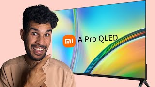 الأفضل والأكثر مبيعاً Xiaomi TV 55inch A Pro QLED Vs A Series [upl. by Bensen]