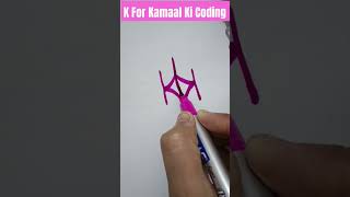 K For Kamaal Ki Coding Kyute Coding K ps maths art easydrawing 💯💯 [upl. by Leilani]