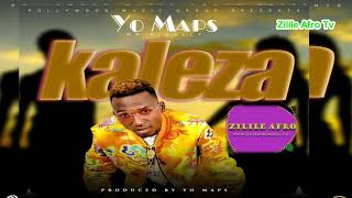 Yo Maps  Kaleza Prod By Yo Maps ZilileAfroMusic 2019 [upl. by Ardnasxela]