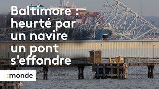 États Unis  percuté par un bateau le pont de Baltimore seffondre [upl. by Andria]