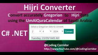 How to Convert Gregorian to Hijri date using the Umm alQura calendar of Saudi Arabia using C [upl. by Francklyn234]