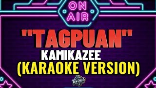 TAGPUAN  KAMIKAZEE  KARAOKE VERSION [upl. by Anilejna109]