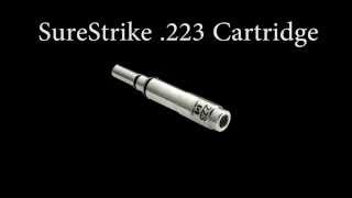 SureStrike 223 Cartridge [upl. by Alamac]