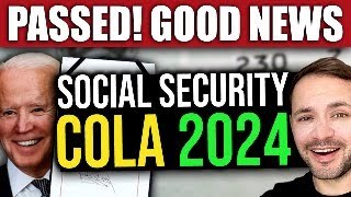 PASSED Social Security COLA 2024 Increase… GREAT NEWS [upl. by Veejar623]