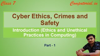 Cyber Ethics Crimes and Safety  Introduction  Part 1  Class 7 [upl. by Rillis]