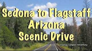 Scenic Drive Sedona to Flagstaff Arizona [upl. by Iru]