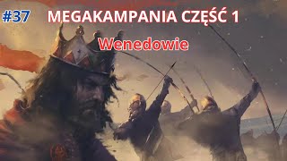 37 Maszynka do mielenia armii  MEGAKAMPANIA  Total War Attila  Wenedowie [upl. by Aivataj]