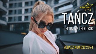 INTENSE  TAŃCZ ┇Oficjalny Teledysk ┇Disco Polo Nowość 2024 [upl. by Nylanna]