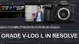 How I Grade VLOG L in DaVinci Resolve 14 [upl. by Nat300]