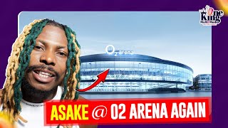 Asake to fill O2 Arena again [upl. by Kral]