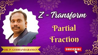 2 Partial fraction  Inverse Z transform  21MAB201T  Transform and Boundary Value Problem [upl. by Larkin]