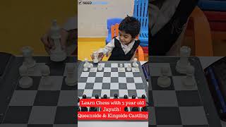 Queenside amp Kingside Castling Learn Chess with 3 year old Jayath [upl. by Llert]