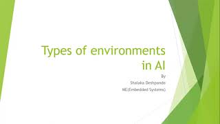 Environment types in AI [upl. by Noitna121]