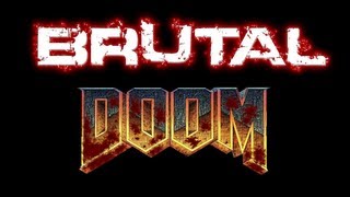 Brutal Doom [upl. by Isidor]