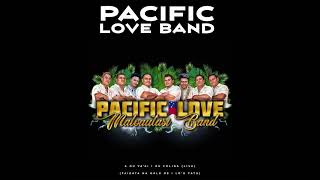 Pacific Love BandMafutaga Motusia Live [upl. by Ruddie5]