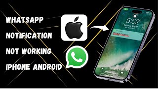 How to Fix WhatsApp Notification Not Working iPhone Android [upl. by Kirsti]