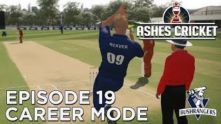 ASHES CRICKET  CAREER MODE 19  THE SELECTION [upl. by Nostaw429]