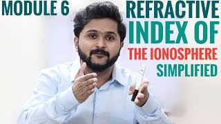 Refractive Index of the Ionosphere  Derivation Simplified  Sky Wave  Ionospheric Propagation [upl. by Kariotta]