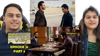 EhdeWafa Episode 21 Part 3 [upl. by Anilesor]