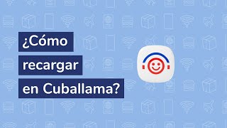 ¿Cómo recargar con Cuballama 🤓📲 [upl. by Nehemiah]