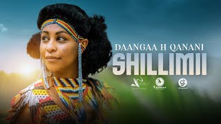 Daangaa H Qanani Shillimii New Ethiopian Oromo Music 2022 Official Video [upl. by Vala]