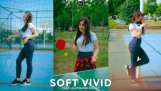 Soft Vivid Preset  Lightroom Mobile Preset Free DNG  lightroom tutorial  lightroom preset [upl. by Ailekat]