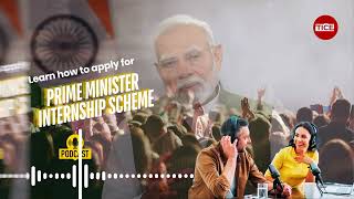 PM Internship Scheme Your Ticket to Success Apply for the Prime Minister Internship Scheme 2024 [upl. by Desma]