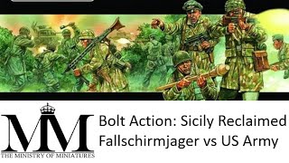 40 Bolt Action Battle Report Sicily Reclaimed Fallschirmjager vs US Army [upl. by Lothar]