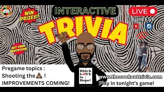 Black Trivia Game Tonight at 8pm Social Media Trends Chill Chat amp Game Improvements [upl. by Yssenhguahs]