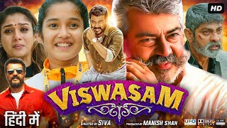 Viswasam Full Movie In Hindi Dubbed  Ajith Kumar  Nayanthara  Jagapathi Babu  Review amp Facts HD [upl. by Laith]