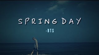 Spring Day  BTS Lyrics with English Translation [upl. by Newmann]