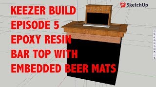 Keezer Build Episode 5  Epoxy Resin Bar Top with Embedded Beer Mats [upl. by Artenahs]