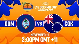 Guam v Cook Islands  Full Basketball Game  FIBA U15 Oceania Cup 2024 [upl. by Bili]