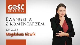 Ewangelia z komentarzem Jesteśmy częścią historii zbawienia [upl. by Coney510]