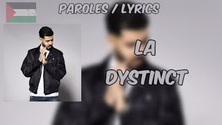 DYSTINCT  LA  LYRICS PAROLES  كلمات اغنية [upl. by Noyek322]