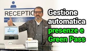 Reception Express GP il sistema automatico per gestire le presenze e controllare il Green Pass [upl. by Arleta]