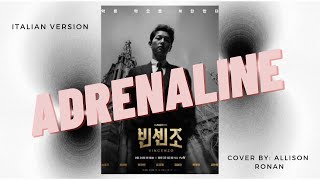 Adrenaline Italian Ver  Cover  Vincenzo 빈센조 OST أغنية سولار الجديدة من دراما فينشينزو [upl. by Polard189]