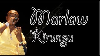 Marlaw  Kirungu Lyrics Video [upl. by Hynes]