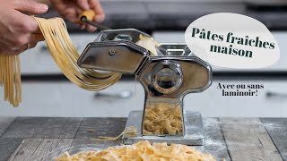 RECETTE  Pâtes fraîches maison avec ou sans laminoir [upl. by Darryn]