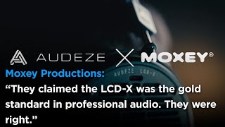 Audeze x Moxey The LCDX for Editing [upl. by Nafri]