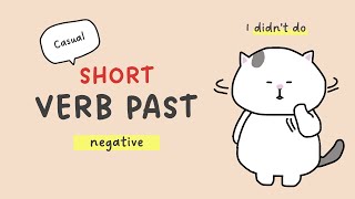 GENKI Lesson 9 Short Past Tense Verb Negative [upl. by Fennessy]