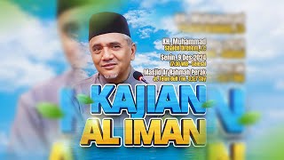 LIVE  KAJIAN AL IMAN  KH Muhammad Shaleh Drehem Lc [upl. by Drus]