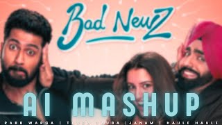 Bad Newz AI Mashup  Tauba Tauba  Mere Mehboob Mere Sanam  Jaanam  Rabb Warga  Haule Haule [upl. by Nester419]