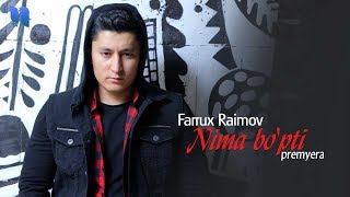 Farrux Raimov  Nima bopti  Фаррух Раимов  Нима бўпти music version [upl. by Wes877]