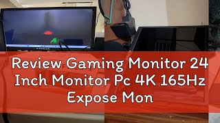 Review Gaming Monitor 24 Inch Monitor Pc 4K 165Hz Expose Monitor Gaming 27inch With Speaker LED Fra [upl. by Garson610]