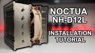 How To Install The Noctua NHD12L  Intel LGA 1700 [upl. by Tjon]