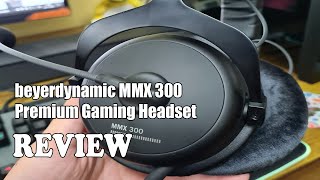 Review beyerdynamic MMX 300 Premium Gaming Headset 2023 [upl. by Aleira193]